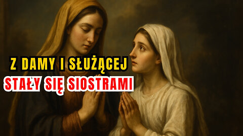 Odrzuciły bogactwo dla Chrystusa - św. Sabina i św. Serafia (29 sierpnia)